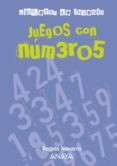 JUEGOS CON NUMEROS (LIBRETAS DE INGENIO) de NAVARRO, ANGELS 