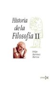 HISTORIA DE LA FILOSOFIA (T.2) de MARTINEZ MARZOA, FELIPE 