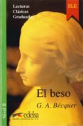 EL BESO di BECQUER, GUSTAVO ADOLFO 