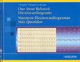 OUR MOST BELOVED ELECTROCARDIOGRAMS = NUESTROS CARDIOGRAMAS MAS Q UERIDOS (ED. BILINGE) de BRUGADA TERRADELLAS, JOSEP  BRUGADA TERRADELLAS, RAMON  BRUGADA TERRADELLAS, PEDRO 