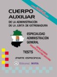 AUXILIARES ADMINISTRACIN GENERAL (TESTS) di VV.AA. 
