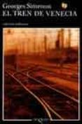 EL TREN DE VENECIA de SIMENON, GEORGES 