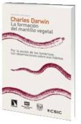 LA FORMACION DEL MANTILLO VEGETAL, POR LA ACCION DE LAS LOMBRICES , CON OBSERVACIONES SOBRE SUS HABITOS de DARWIN, CHARLES 