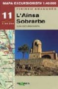 L AINSA: SOBRARBE (INCLUYE MAPA) di CHELIZ, ANGEL 