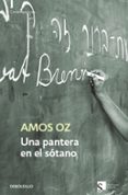 UNA PANTERA EN EL SOTANO de OZ, AMOS 