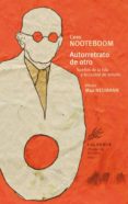 AUTOBIOGRAFIA DE OTRO de NOOTEBOOM, CEES 