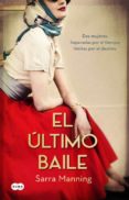 EL LTIMO BAILE di MANNING, SARRA 