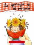 LA GRANJA Y EL VERANO ( EL CURSO DEL AO 5) di SABATE RODIE, TERESA 