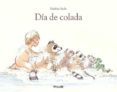 DIA DE COLADA di STEHR, FREDERIC 