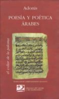 POESIA Y POETICA ARABES de ADONIS 