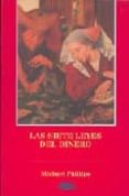 LAS SIETE LEYES DEL DINERO de PHILLIPS, MICHAEL 
