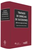 TRATADO DE DERECHO DE SUCESIONES (AB OVO USQUE AD MALA) di VV.AA