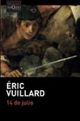 14 DE JULIO di VUILLARD, ERIC 