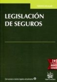 LEGISLACION DE SEGUROS di VV.AA. 