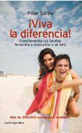 VIVA LA DIFERENCIA! di SORDO, PILAR 