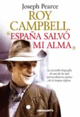 ROY CAMPBELL: ESPAA SALVO MI ALMA de PEARCE, JOSEPH 