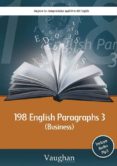 198 English Paragraphs 3 (Business) Por Vv.Aa., Tapa Blanda