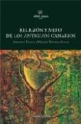 RELIGION Y MITO DE LOS ANTIGUOS CANARIOS di TEJERA MONTESDEOCA 