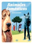 ANIMALES DOMESTICOS di LECOINTRE, JEAN 