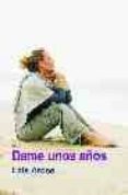 DAME UNOS AOS de ARCOS, LAIS 