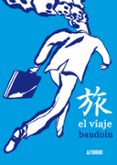 EL VIAJE di BAUDOIN, EDMOND 