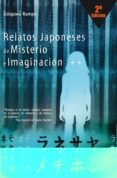 RELATOS JAPONESES DE MISTERIO E IMAGINACION di RAMPO, EDOGAWA 