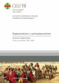 REGLAMENTISMO Y ANTIREGLAMENTISMO (CURSO ACADEMICO 2007-2008) di TUDURI ESNAL, FRANCISCO 