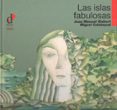 LAS ISLAS FABULOSAS di GISBERT, JOAN MANUEL  CALATAYUD, MIGUEL 