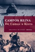 DE CAMUS A KIOTO de REINA, CAMPOS 