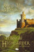 EL BESO DEL HIGHLANDER de MONING, KAREN MARIE 