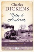 NOTAS DE AMERICA de DICKENS, CHARLES 