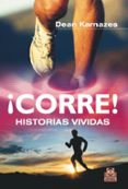 CORRE! HISTORIAS VIVIDAS di KARNAZES, DEAN 