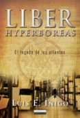 LIBER HYPERBOREAS de IIGO, LUIS E. 