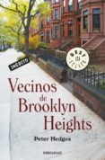 VECINOS DE BROOKLYN HEIGHTS de HEDGES, PETER 