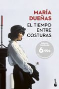 EL TIEMPO ENTRE COSTURAS di DUEAS, MARIA 