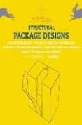 STRUCTURAL PACKAGE DESIGNS (INCLUYE CD-ROM) (ED. MULTILINGE) di VV.AA. 