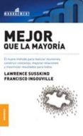 MEJOR QUE LA MAYORIA di SUSSKIND, LAWRENCE 