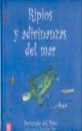 RIPIOS Y ADIVINANZAS DEL MAR de PASO, FERNANDO DEL 