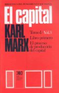 EL CAPITAL (TOMO I   / VOL. 3) di MARX, KARL 