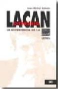 LACAN LITERARIO: LA EXPERIENCIA DE LA LETRA di RABATE, JEAN-MICHEL 