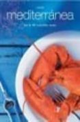 (PE) DELICIOSAS RECETAS: COCINA MEDITERRANEA di VV.AA. 