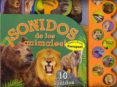10 BOTONES SONIDOS DE ANIMALES! di VV.AA. 
