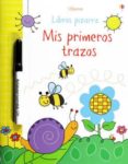 MIS PRIMEROS TRAZOS de SMITH, SAM 
