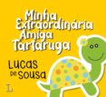 Minha Extraordinária Amiga Tartaruga (ebook)