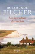 LOS BUSCADORES DE CONCHAS de PILCHER, ROSAMUNDE 