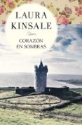 CORAZON EN SOMBRAS de KINSALE, LAURA 