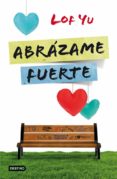 ABRAZAME FUERTE de YU, LOF 