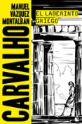 EL LABERINTO GRIEGO de VAZQUEZ MONTALBAN, MANUEL 