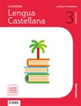 LENGUA 3 EDUCACION PRIMARIA CUADERNO 1 SABER HACER CONTIGO ED 2018 di VV.AA. 