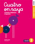 SERIE CUATRO EN RAYA + SOBRE 2 EDUCACION PRIMARIA PRIMER TRIMEST E CANARIAS ED 2019 CAST di VV.AA. 